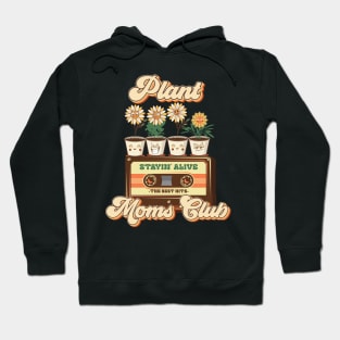 Mothers day plant  lover groovy cassette Retro Funny sarcastic quote Hoodie